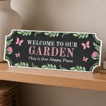 Garden Sign for Outside Welcome To Our Garden Sign Wall Plaque Garden Sign for Outside Welcome To Our Garden Sign Wall Plaque
