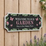 Garden Sign for Outside Welcome To Our Garden Sign Wall Plaque Garden Sign for Outside Welcome To Our Garden Sign Wall Plaque