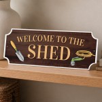 Garden Sign For Outside Welcome To The Shed Sign Novelty Garden Sign For Outside Welcome To The Shed Sign Novelty