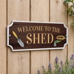 Garden Sign For Outside Welcome To The Shed Sign Novelty Garden Sign For Outside Welcome To The Shed Sign Novelty