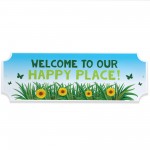 Garden Sign For Outside Welcome To Our Happy Place Plaque Garden Sign For Outside Welcome To Our Happy Place Plaque