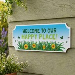 Garden Sign For Outside Welcome To Our Happy Place Plaque Garden Sign For Outside Welcome To Our Happy Place Plaque