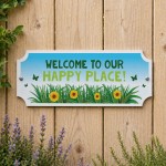 Garden Sign For Outside Welcome To Our Happy Place Plaque Garden Sign For Outside Welcome To Our Happy Place Plaque