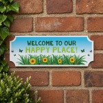 Garden Sign For Outside Welcome To Our Happy Place Plaque Garden Sign For Outside Welcome To Our Happy Place Plaque
