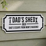 Funny Shed Sign For Dad Hanging Garden Summerhouse Man Cave Sign