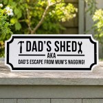 Funny Shed Sign For Dad Hanging Garden Summerhouse Man Cave Sign