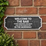 Funny Welcome To The Bar Sign Hanging Garden Shed Sign Garage Funny Welcome To The Bar Sign Hanging Garden Shed Sign Garage