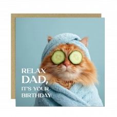 Dad Card For Birthday Relax Dad Its Your Birthday Card