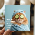 Grandad Card For Fathers Day Relax Grandad Its Fathers Day Card Grandad Card For Fathers Day Relax Grandad Its Fathers Day Card