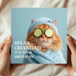 Grandad Card For Birthday Relax Grandad Its Your Birthday Card