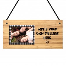 Personalised Wooden Effect Plaque With Photo And Own Message