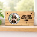Personalised Plaque With Photo And Own Message Gift For Friend Personalised Plaque With Photo And Own Message Gift For Friend