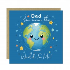 Dad You Mean The World To Me Card Cute Fathers Day Card Birthday