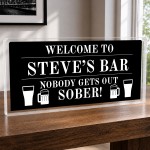 Funny Personalised Bar Sign For Home Man Cave Freestanding Sign