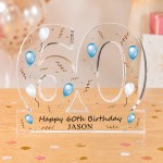 Personalised 60th Birthday Gift For Him Keepsake 60 Acrylic Sign