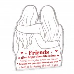 Best Friend Gift Freestanding Acrylic Plaque Friendship Gift
