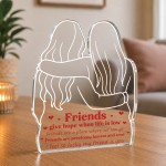 Best Friend Gift Freestanding Acrylic Plaque Friendship Gift