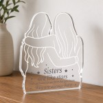 Sister Gift Freestanding Acrylic Plaque Gift For Sister