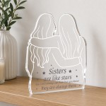 Sister Gift Freestanding Acrylic Plaque Gift For Sister