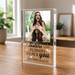 Personalised Sister Photo Acrylic Plaque Christmas Birthday Gift Personalised Sister Photo Acrylic Plaque Christmas Birthday Gift
