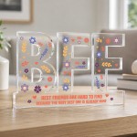 Friendship Gift Freestanding Acrylic Plaque 15x10cm Friend Gift