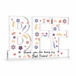 BFF Gift Freestanding Acrylic Plaque 15x10cm Best Friend Gift