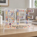 BFF Gift Freestanding Acrylic Plaque 15x10cm Best Friend Gift