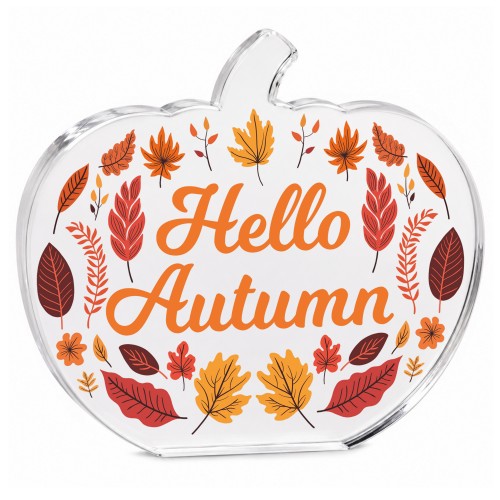 Hello Autumn Pumpkin Acrylic Plaque Ornament 15x12cm Autumnal Hello Autumn Pumpkin Acrylic Plaque Ornament 15x12cm Autumnal