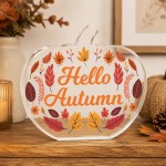 Hello Autumn Pumpkin Acrylic Plaque Ornament 15x12cm Autumnal Hello Autumn Pumpkin Acrylic Plaque Ornament 15x12cm Autumnal
