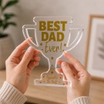 Best Dad Ever Acrylic Trophy Plaque Fathers Day Birthday Gift Best Dad Ever Acrylic Trophy Plaque Fathers Day Birthday Gift