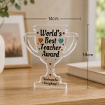 Worlds Best Teacher Award Acrylic Trophy Plaque Thank You Gift Worlds Best Teacher Award Acrylic Trophy Plaque Thank You Gift