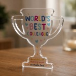 World's Best Colleague Acrylic Trophy Plaque Funny Thank You World's Best Colleague Acrylic Trophy Plaque Funny Thank You