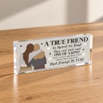 Best Friend Gift for Her Friendship Acrylic Plaque Bestie Gift Best Friend Gift for Her Friendship Acrylic Plaque Bestie Gift
