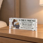 Best Friend Gift for Her Friendship Acrylic Plaque Bestie Gift Best Friend Gift for Her Friendship Acrylic Plaque Bestie Gift