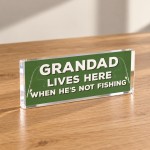 Grandad Fishing Gift Acrylic Plaque Funny Christmas Birthday Grandad Fishing Gift Acrylic Plaque Funny Christmas Birthday