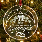 2026 Engagement Christmas Bauble The Year We Got Engaged Acrylic