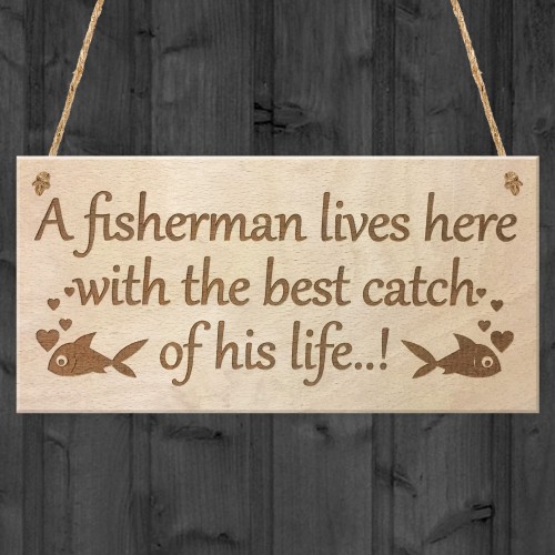 Fisherman Husband Wife Funny Hanging Wooden Wall Sign