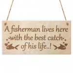 Fisherman Husband Wife Funny Hanging Wooden Wall Sign