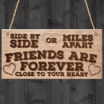 Friends Are Forever Love Friendship Gift Hanging Wooden Plaque 