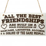All The Best Friendships Novelty Hanging Wooden Plaque Gift