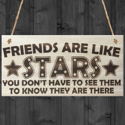 Friends Are Like Stars Love Friendship Hanging Wooden Plaque