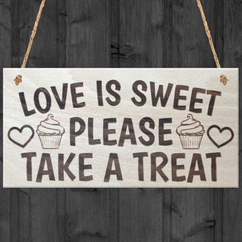 Love Is Sweet Please Take A Treat Cute Wedding Cake Plaque Sign