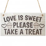 Love Is Sweet Please Take A Treat Cute Wedding Cake Plaque Sign