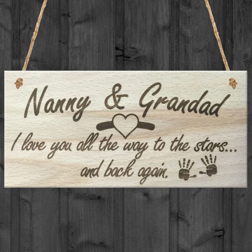 Nanny & Grandad Love To The Stars & Back Wooden Plaque