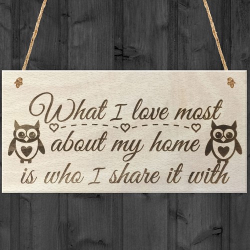 Love About My Home Wooden Hanging Plaque Gift Sign