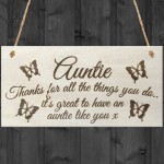 Auntie Things You Do Wooden Hanging Plaque Sign Love Gift