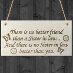 Best Sister In Law Hanging Wooden Plaque Friendship Gift Sign