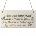 Best Sister In Law Hanging Wooden Plaque Friendship Gift Sign