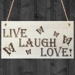 Live Laugh Love Wooden Hanging Plaque Gift Friendship Sign