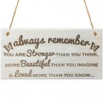 Always Remember Wooden Hanging Plaque Friendship Love Sign 